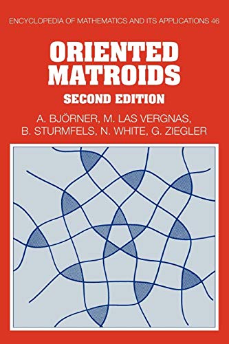 Imagen de archivo de Oriented Matroids a la venta por Better World Books