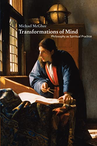 Beispielbild fr Transformations of Mind: Philosophy as Spiritual Practice zum Verkauf von Chiron Media