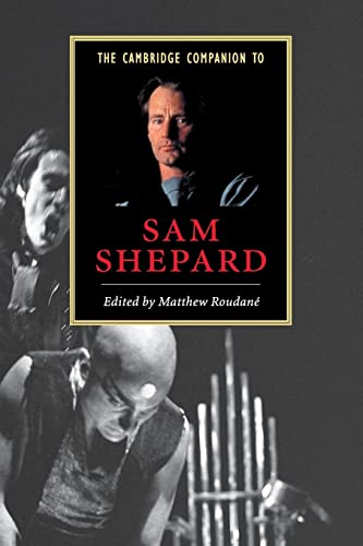 9780521777667: The Cambridge Companion to Sam Shepard Paperback (Cambridge Companions to Literature)