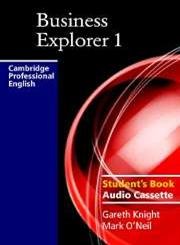 Business Explorer 1 Audio Cassette (9780521777780) by Knight, Gareth; O'Neil, Mark