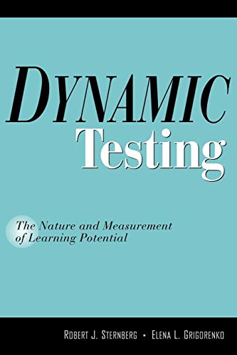 Stock image for Dynamic Testing : The Nature and Measurement of Learning Potential for sale by Better World Books: West