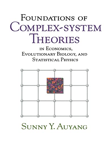 Imagen de archivo de Foundations of Complex-system Theories: In Economics, Evolutionary Biology, and Statistical Physics a la venta por HPB-Red