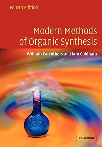 Imagen de archivo de Modern Methods of Organic Synthesis a la venta por Chiron Media