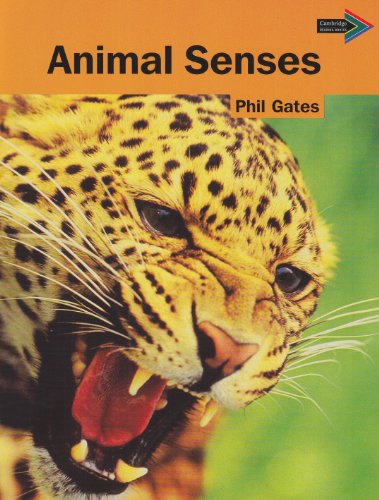 Animal Senses South African edition (Cambridge Reading Routes) (9780521778916) by Gates, Phil