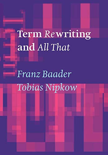 9780521779203: Term Rewriting and All That Paperback