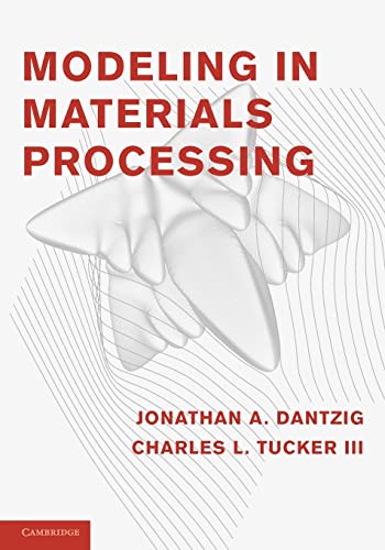 Stock image for Modeling in Materials Processing for sale by ThriftBooks-Dallas