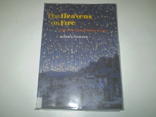 Imagen de archivo de The Heavens on Fire (The Great Leonid Meteor Storms) a la venta por Jay's Basement Books