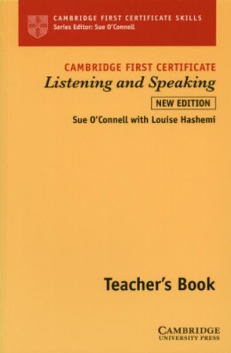 Imagen de archivo de Cambridge First Certificate Listening and Speaking Teacher's book (Cambridge First Certificate Skills) a la venta por THE SAINT BOOKSTORE