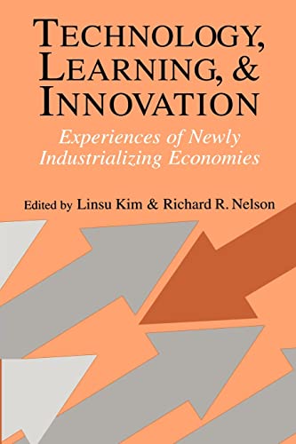 Beispielbild fr Technology, Learning, and Innovation: Experiences of Newly Industrializing Economies zum Verkauf von Anybook.com