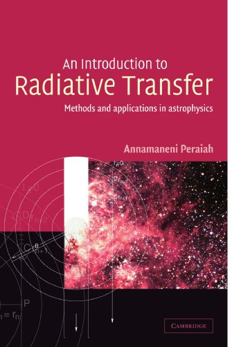 Stock image for An Introduction to Radiative Transfer: Methods and Applications in Astrophysics for sale by Chiron Media