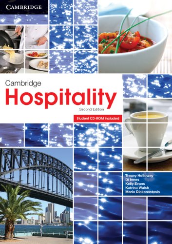 Stock image for Cambridge Hospitality with Student CD-ROM Holloway, Tracey; Innes, Dianne; Evans, Kelly; Walsh, Katrina and Diakanastasis, Maria for sale by Aragon Books Canada