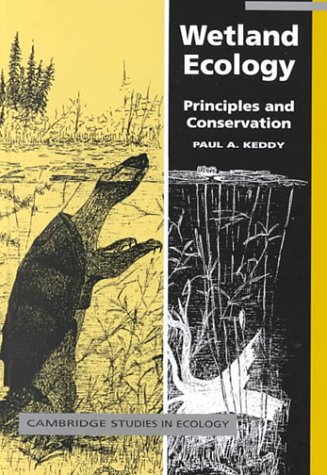 9780521780018: Wetland Ecology: Principles and Conservation (Cambridge Studies in Ecology)