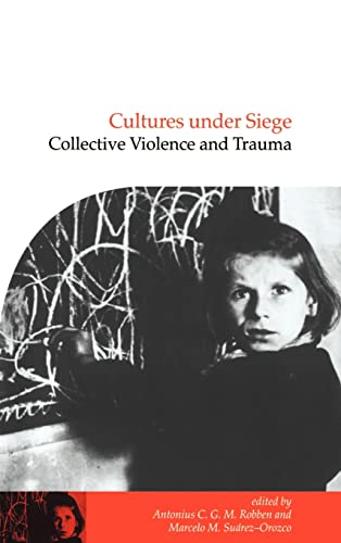 Stock image for Cultures under Siege: Collective Violence and Trau for sale by N. Fagin Books