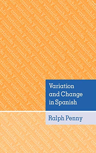 Imagen de archivo de Variation and Change in Spanish a la venta por WorldofBooks