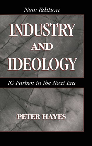 Stock image for Industry and Ideology: I. G. Farben in the Nazi Era for sale by Lucky's Textbooks