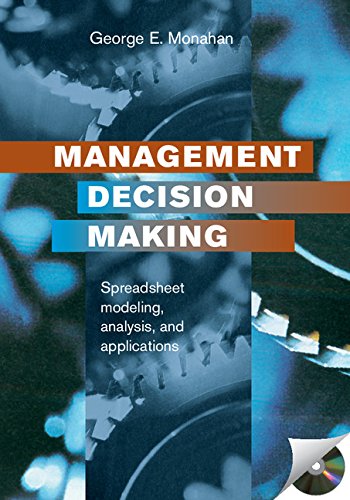 Stock image for Management Decision Making: Spreadsheet Modeling, Analysis, and Application for sale by Books of the Smoky Mountains