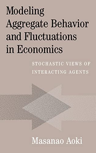 9780521781268: Modeling Aggregate Behavior and Fluctuations in Economics Hardback: Stochastic Views of Interacting Agents