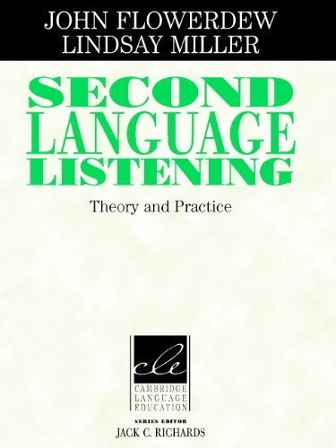 Imagen de archivo de Second Language Listening: Theory and Practice (Cambridge Language Education) a la venta por THE SAINT BOOKSTORE