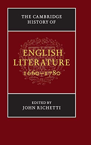 9780521781442: The Cambridge History of English Literature, 1660–1780 (The New Cambridge History of English Literature)