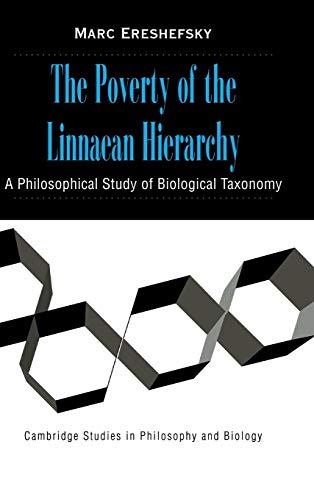 9780521781701: The Poverty of the Linnaean Hierarchy Hardback: A Philosophical Study of Biological Taxonomy (Cambridge Studies in Philosophy and Biology)