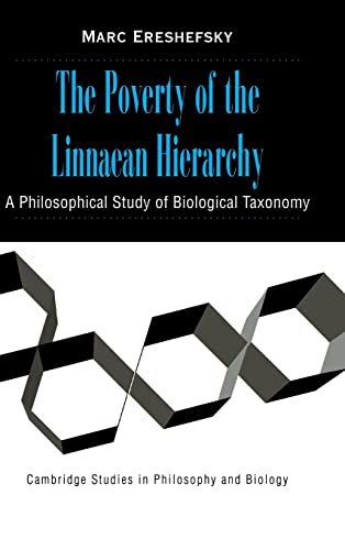 9780521781701: The Poverty of the Linnaean Hierarchy: A Philosophical Study of Biological Taxonomy (Cambridge Studies in Philosophy and Biology)