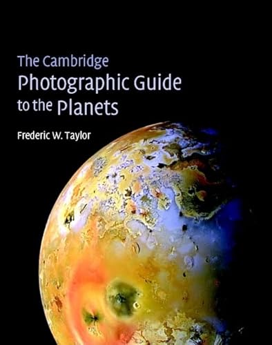 Stock image for The Cambridge photographic guide to the planets. for sale by Kloof Booksellers & Scientia Verlag