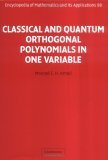 9780521782012: Classical and Quantum Orthogonal Polynomials in One Variable (Encyclopedia of Mathematics and its Applications, Series Number 98)