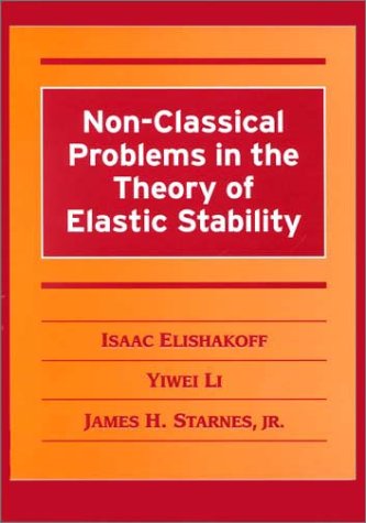 Imagen de archivo de Non-Classical Problems in the Theory of Elastic Stability a la venta por Spenlow & Jorkins