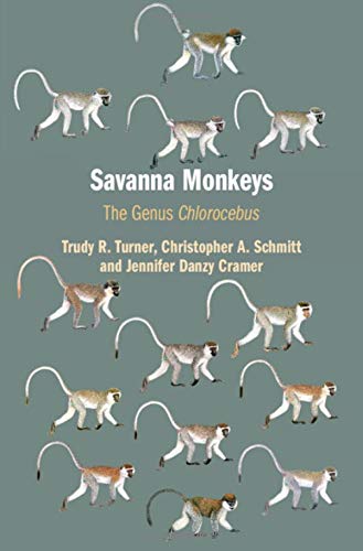 9780521782944: Savanna Monkeys: The Genus Chlorocebus