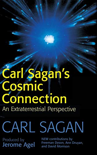 Beispielbild fr The Cosmic Connection: An Extraterrestrial Perspective zum Verkauf von BooksRun
