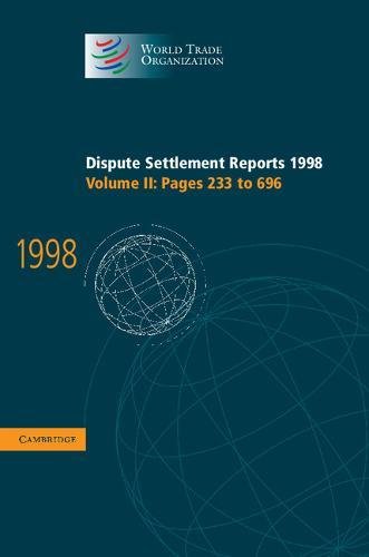 Beispielbild fr Dispute Settlement Reports 1998 Pages 233-696 zum Verkauf von Romtrade Corp.