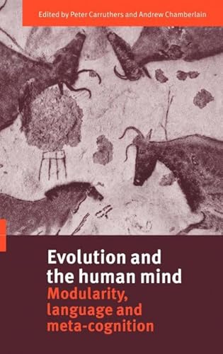 9780521783316: Evolution and the Human Mind Hardback: Modularity, Language and Meta-Cognition