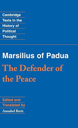 Imagen de archivo de Marsilius of Padua : The Defender of the Peace a la venta por Better World Books Ltd