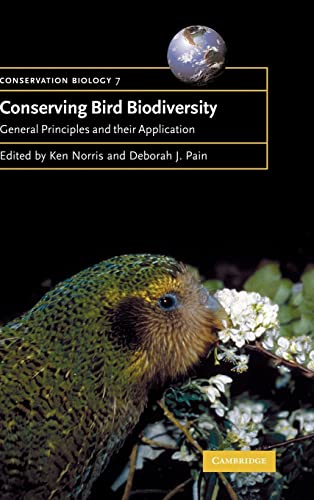 9780521783408: Conserving Bird Biodiversity: General Principles and their Application: 7 (Conservation Biology, Series Number 7)