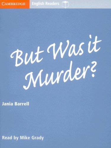 9780521783606: But Was it Murder? Level 4 Audio Cassette Set (2 Cassettes) (Cambridge English Readers)