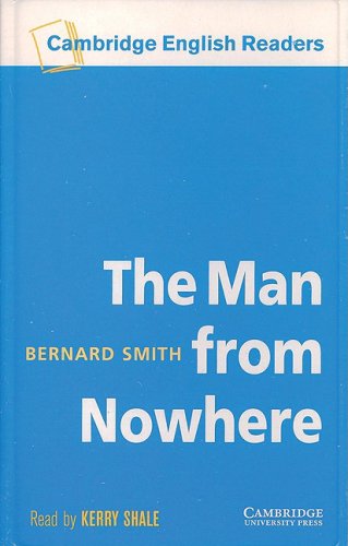The Man from Nowhere Level 2 Audio Cassette (Cambridge English Readers) (9780521783620) by Smith, Bernard