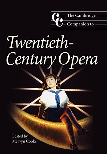 9780521783934: The Cambridge Companion to Twentieth-Century Opera Paperback (Cambridge Companions to Music)