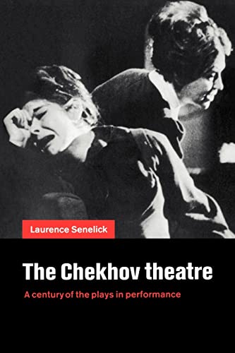 Beispielbild fr The Chekhov Theatre: A Century of the Plays in Performance zum Verkauf von WorldofBooks