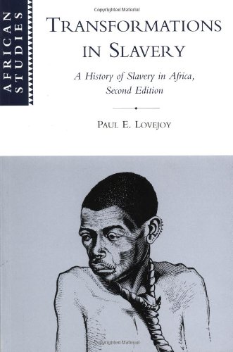 Imagen de archivo de Transformations in Slavery: A History of Slavery in Africa a la venta por ThriftBooks-Atlanta