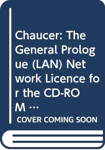 9780521784382: Chaucer: The General Prologue (LAN) Network Licence for the CD-ROM 0521588081: Local Area Network Licence (The Canterbury Tales on CD-ROM)