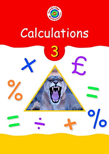 Imagen de archivo de Cambridge Mathematics Direct 3 Calculations Pupil's textbook a la venta por AwesomeBooks