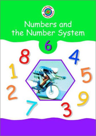 Stock image for Cambridge Mathematics Direct 6 Numbers and the Number System Pupil's book for sale by AwesomeBooks