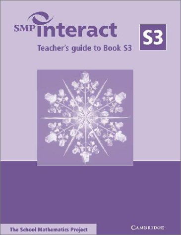 SMP Interact Teacher's Guide to Book S3 (SMP Interact Key Stage 3) (9780521785341) by School Mathematics Project