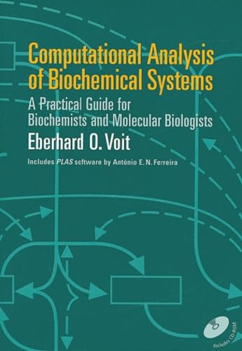 9780521785792: Computational Analysis of Biochemical Systems: A Practical Guide for Biochemists and Molecular Biologists