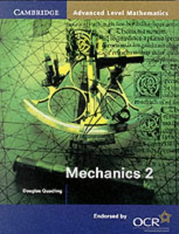 9780521786010: Mechanics 2 for OCR (Cambridge Advanced Level Mathematics for OCR)