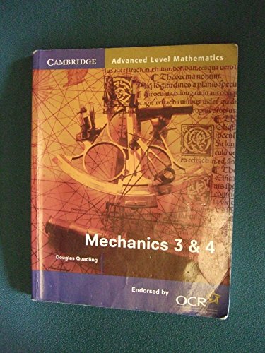 9780521786027: Mechanics 3 and 4 for OCR (Cambridge Advanced Level Mathematics for OCR)
