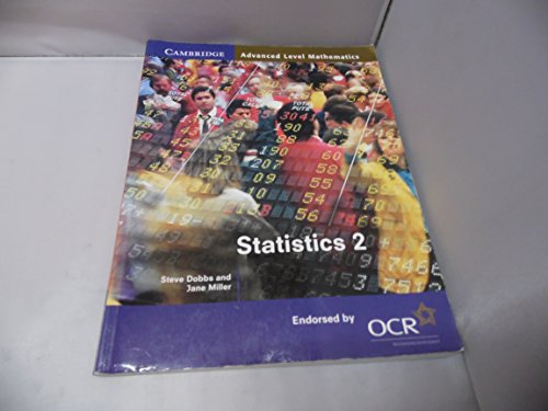 Beispielbild fr Statistics 2 for OCR (Cambridge Advanced Level Mathematics for OCR) zum Verkauf von WorldofBooks