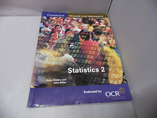 Stock image for Statistics 2 for OCR (Cambridge Advanced Level Mathematics for OCR) for sale by AwesomeBooks