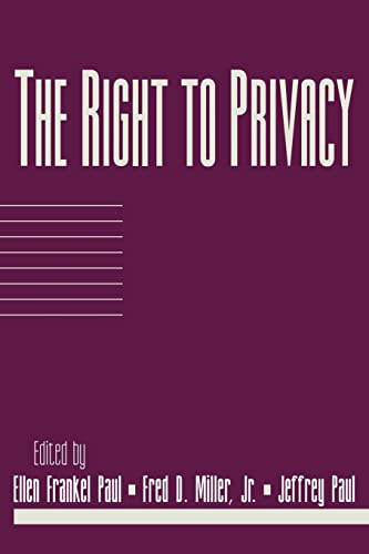 Beispielbild fr The Right to Privacy: Volume 17, Part 2: 17.2 (Social Philosophy and Policy) zum Verkauf von WorldofBooks