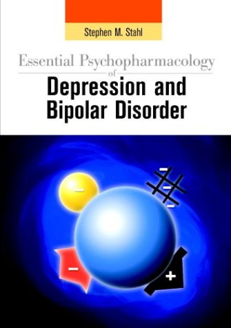 Beispielbild fr Essential Psychopharmacology of Depression and Bipolar Disorder (Essential Psychopharmacology Series) zum Verkauf von Wonder Book